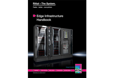 Rittal: The Data Center is Moving to the Edge…Are You Ready?