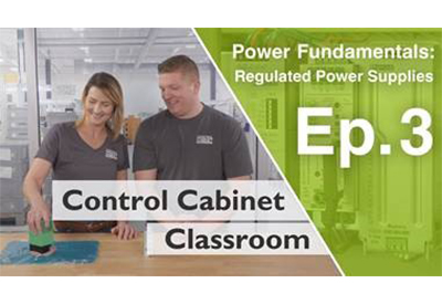Phoenix Contact Control Cabinet Classroom Ep. 3 –  Power Fundamentals: Regulated Power Supplies
