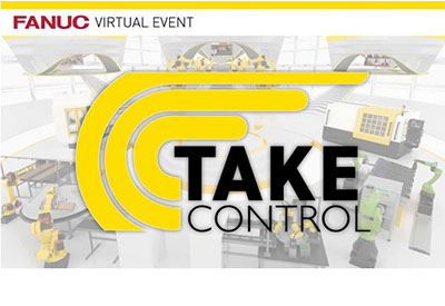 The FANUC Virtual Event Goes Live Monday, Oct. 19th!