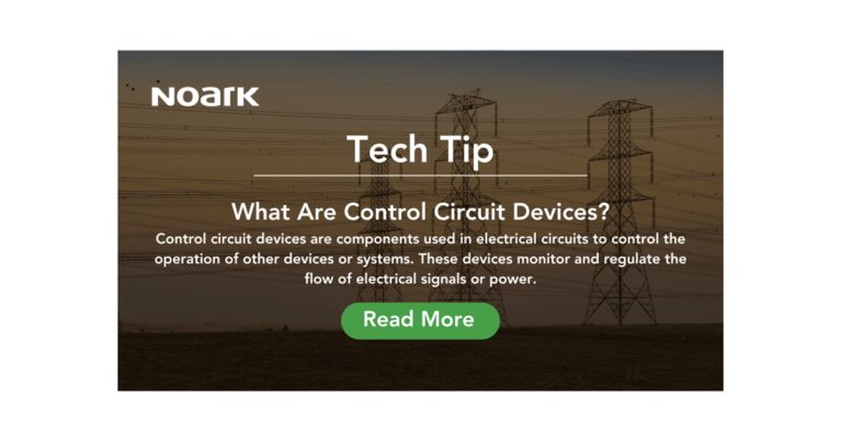What Are Control Circuit Devices? Noark Electric Explains