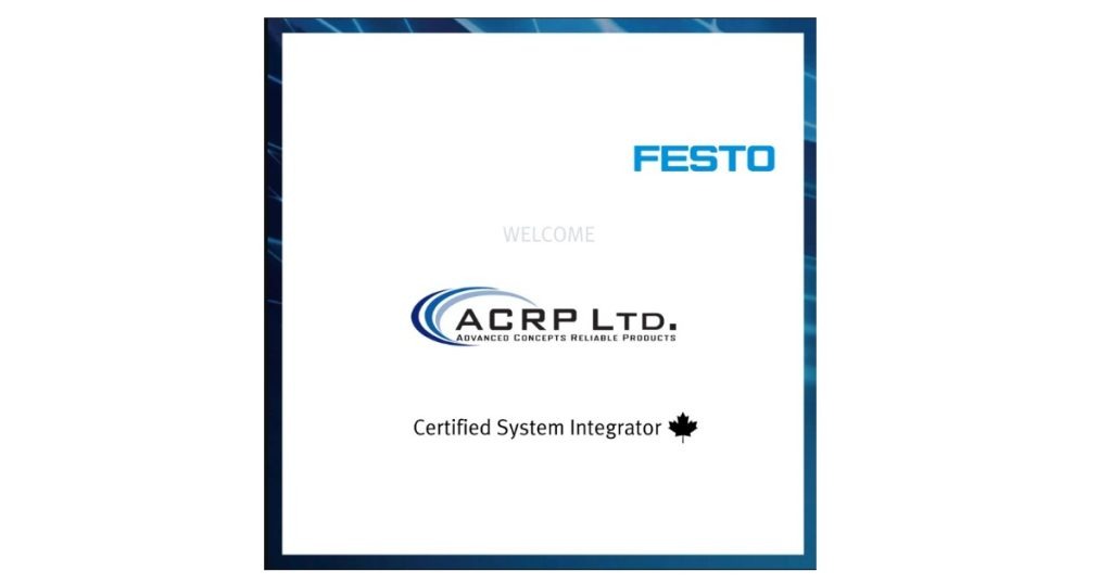 Aug 11, 2025 - Festo Canada Announces That ACRP Ltd Has Joined the 𝗙𝗲𝘀𝘁𝗼 𝗖𝗲𝗿𝘁𝗶𝗳𝗶𝗲𝗱 𝗦𝘆𝘀𝘁𝗲𝗺 𝗜𝗻𝘁𝗲𝗴𝗿𝗮𝘁𝗼𝗿 𝗣𝗿𝗼𝗴𝗿𝗮𝗺