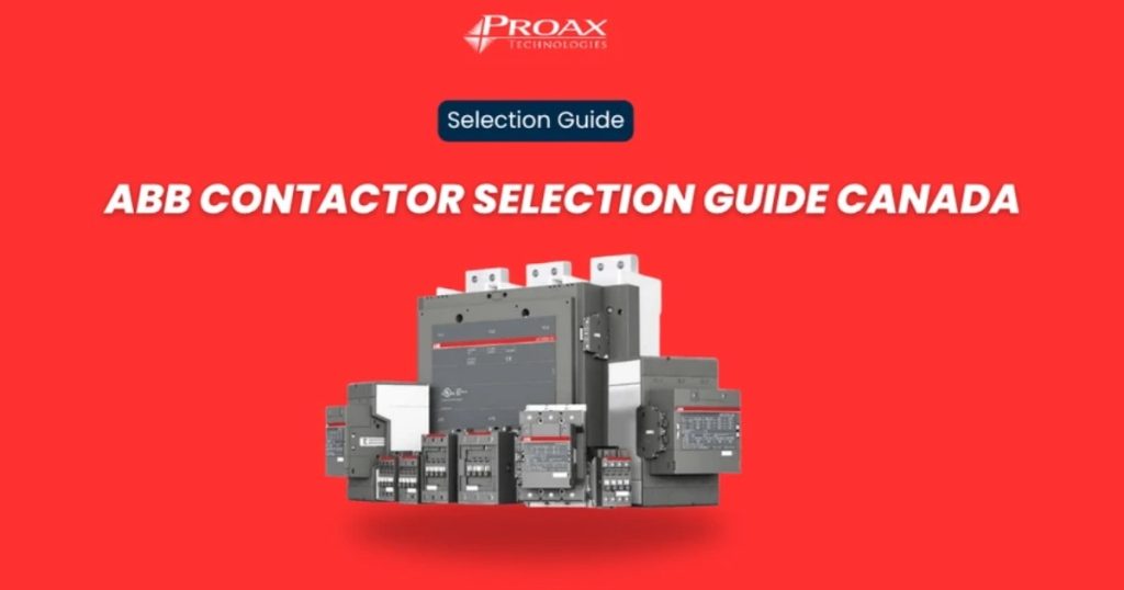 Aug 18, 2025 - ABB Contactor Selection Guide Canada 1 Proax - ABB Contactors