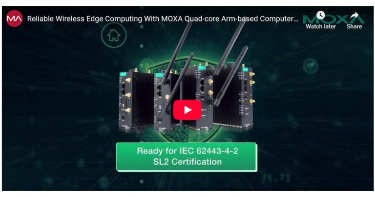 ManuAuto Reliable Wireless Edge Computing with MOXA Quad-core Arm-based Computers 1