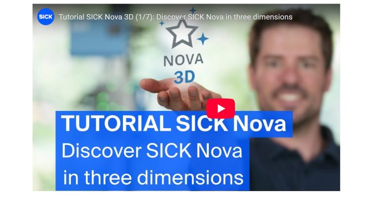 Oct 16, 2025 - SICK Tutorial SICK Nova 3D (17) Discover SICK Nova in Three Dimensions