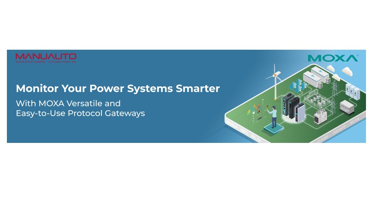 ManuAuto: Moxa – Monitor Your Power Systems Smarter