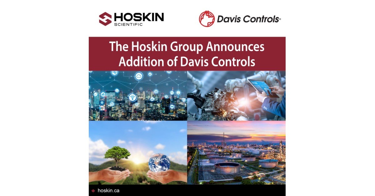 Hoskin Scientific Announces the Acquisition of Davis Controls