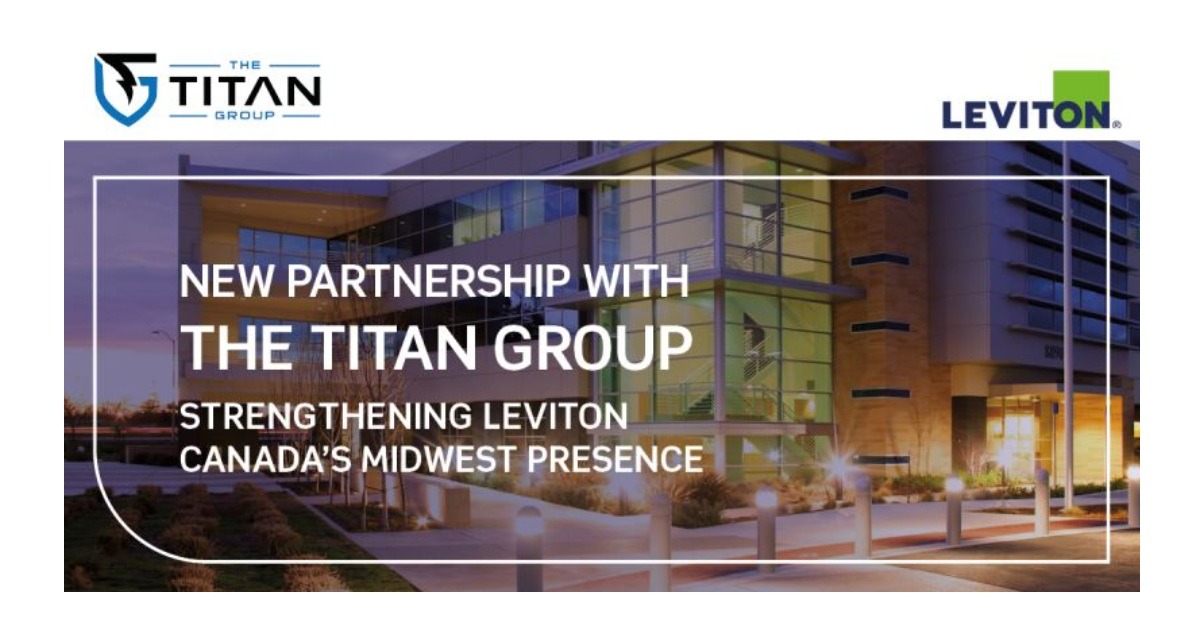 Leviton Canada Partners with The Titan Group to Strengthen Midwest Presence