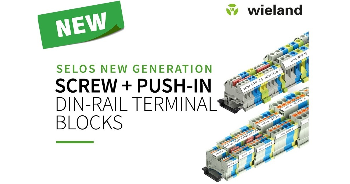 Wieland Electric Introduces selos NEW GENERATION – New Portfolio of DIN-Rail Terminal Blocks
