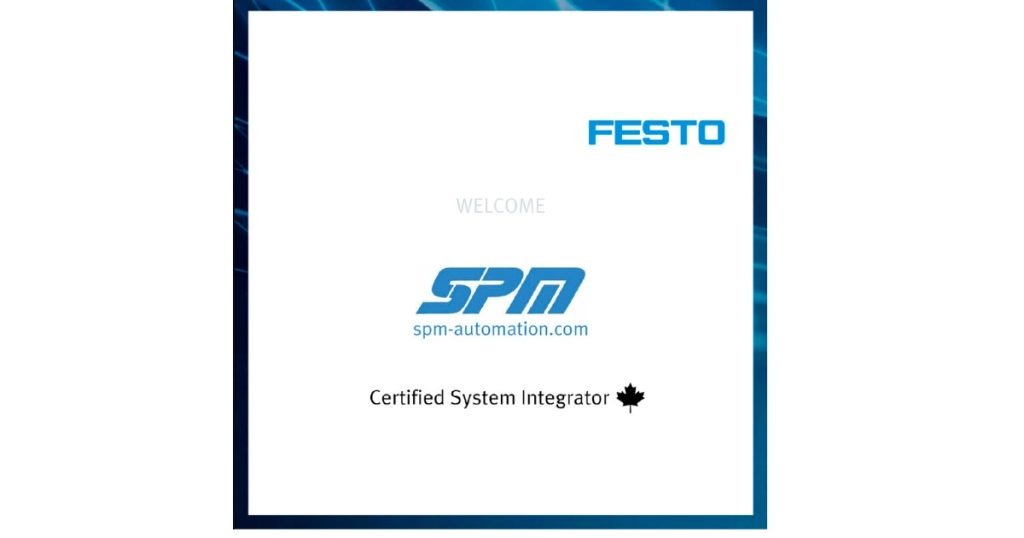 March 24, 2026 - Festo Announces SPM Automation (Canada) Inc. Has Joined the Festo Certified System Integrator Program