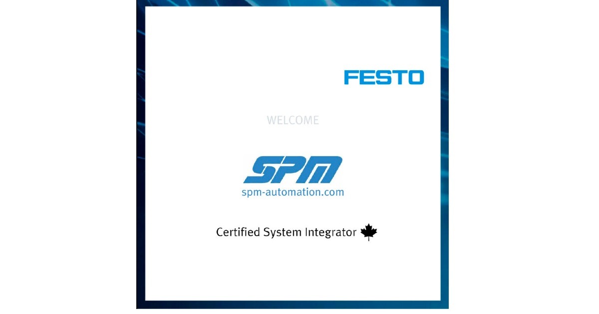 Festo Announces SPM Automation (Canada) Inc. Has Joined the Festo Certified System Integrator Program