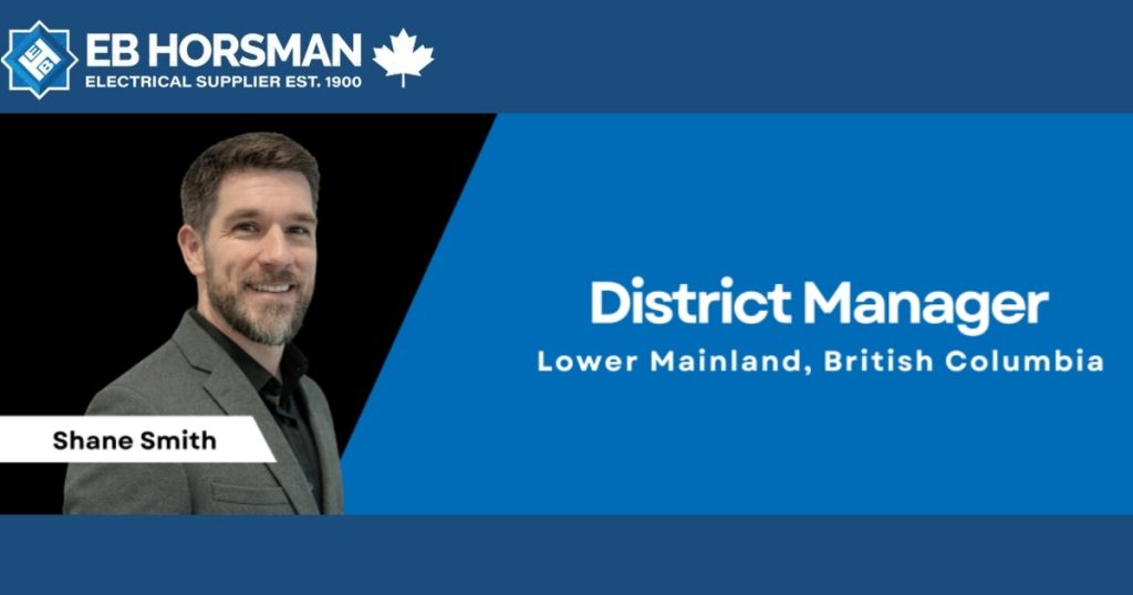 April 8, 2026 - EB Horsman Announces Shane Smith as New Lower Mainland District Manager 1