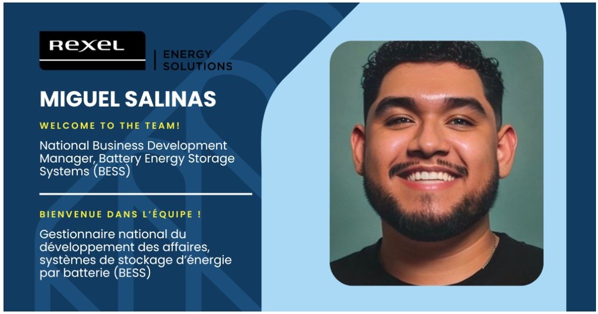 Rexel Energy Solutions Announces Miguel Salinas as New National Business Development Manager, Battery Energy Storage Systems (BESS)