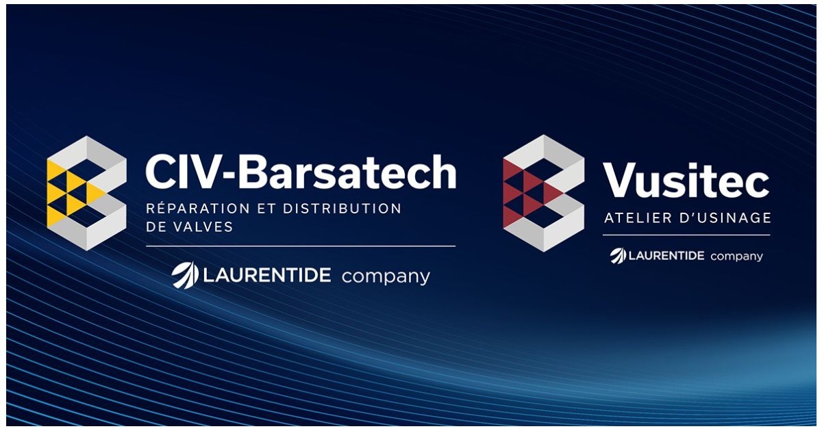 Laurentide Controls Acquires CIV-Barsatech & Vusitec, Reinforcing Its Presence in Industrial Mechanical Services in Eastern Canada