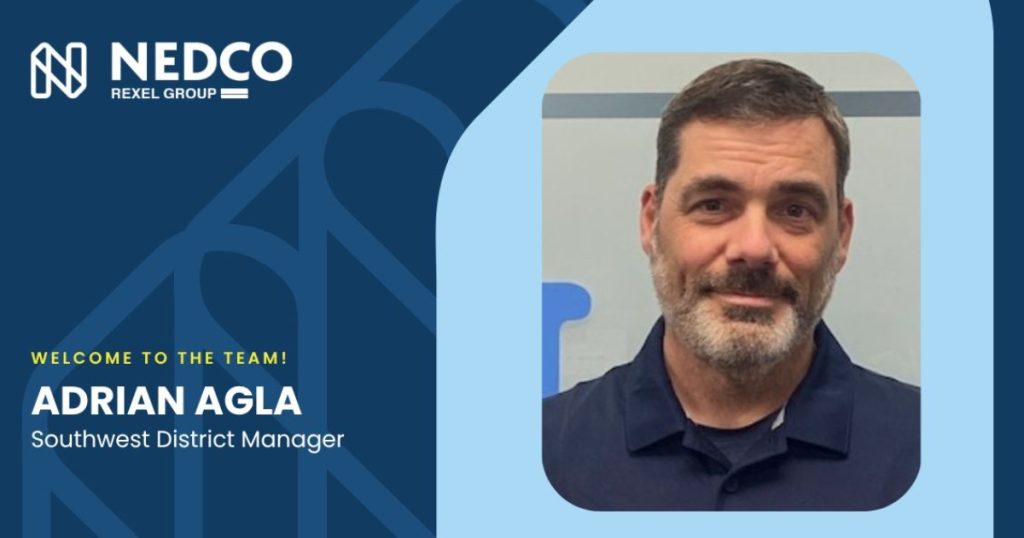 June 30, 2026 - Nedco Announces the Appointment of Adrian Agla as New Southwest District Manager 1