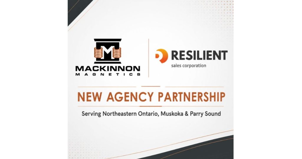 August 20, 2026 - MacKinnon Magnetics Announces Resilient Sales Corporation as Their Newest Sales Agency Partner
