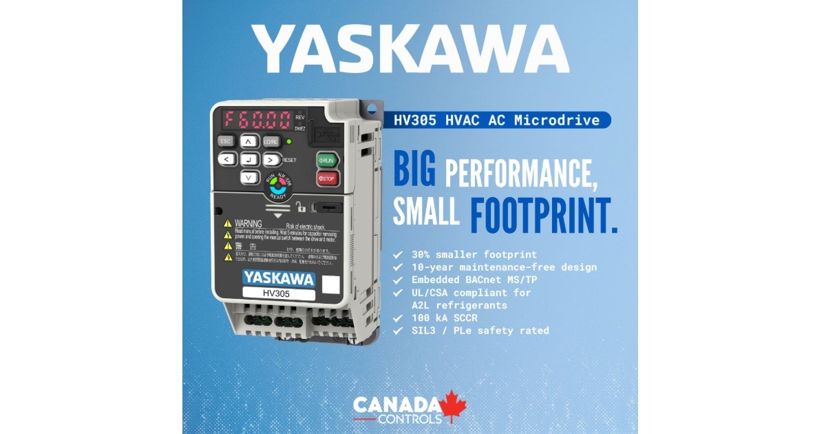 Canada Controls: Yaskawa HV305 Drive – Big Performance in a Smaller Footprint