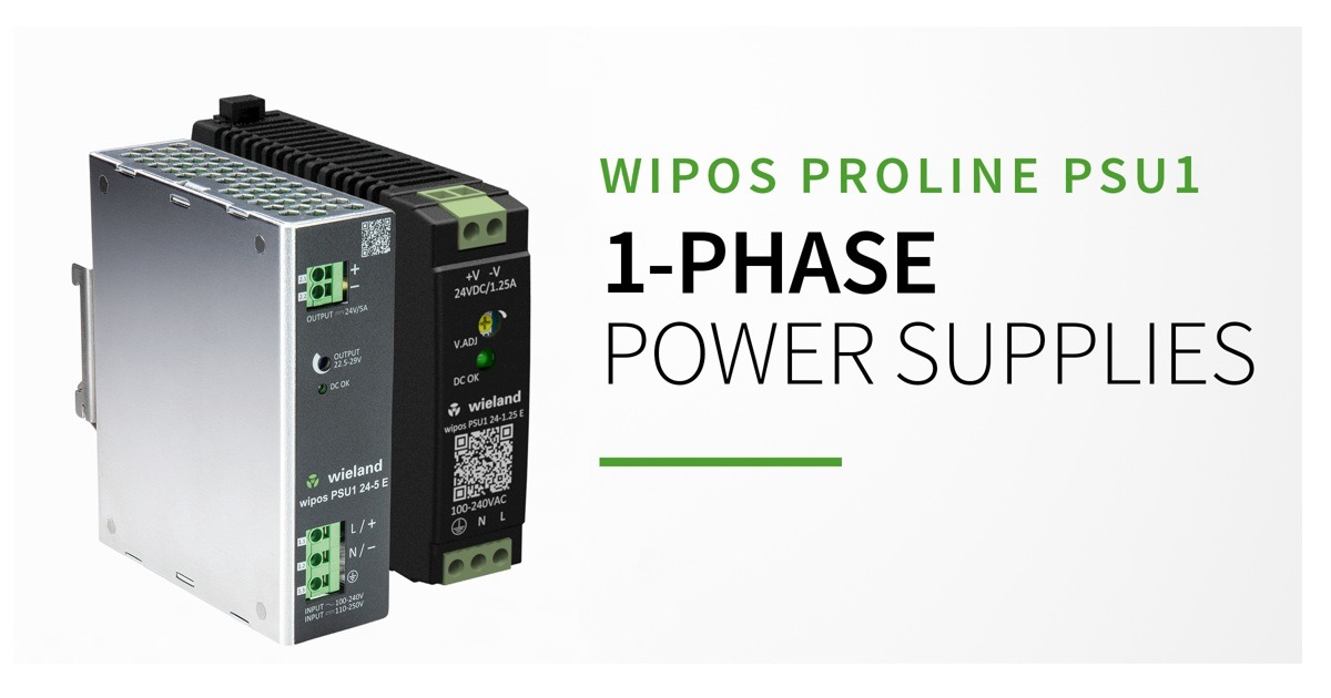 Wieland Electric Launches New WIPOS PRO LINE PSU1 One-Phase Power Supply Series