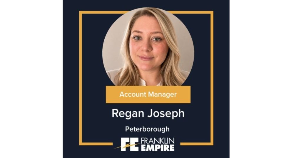 Franklin Empire Announces Regan Joseph as Their New Peterborough Branch Account Manager
