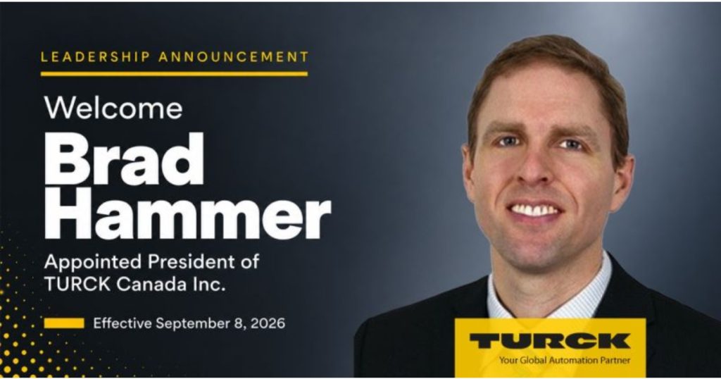 Sept 8, 2026 - TURCK Canada Announces the Appointment of Brad Hammer as President of TURCK Canada 1